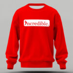 Incredible Essence Bold White Red Sweatshirt